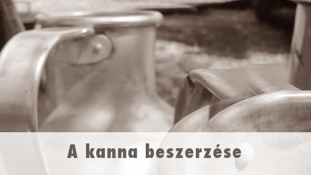 A kanna beszerzése